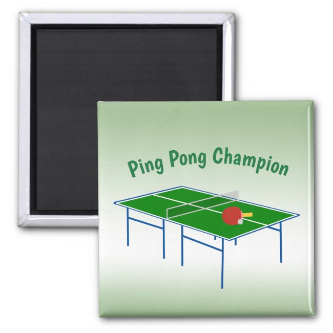 Ping Pong Champion Magnet
