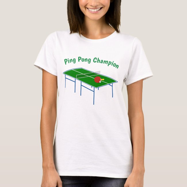 Ping Pong Champion T-shirt