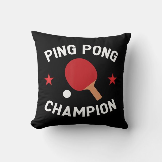 Ping Pong Champion Table Tennis Lover Gift   Throw Pillow (Front)