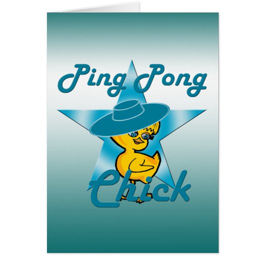 Ping Pong Chick #7 (Front)