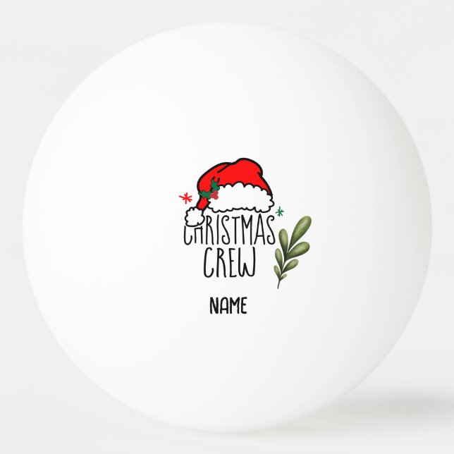 Ping pong Christmas Holidays Crew Santa Claus  Ball (Front)