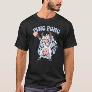 Ping Pong Dabbing Cow Outfit Tabletennis Animal Ta T-Shirt