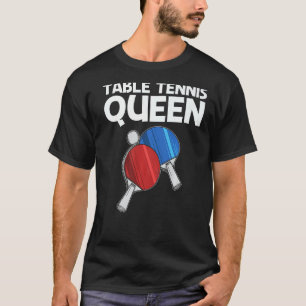 Ping Pong Designs For Women Mom Table Tennis Playe T-Shirt
