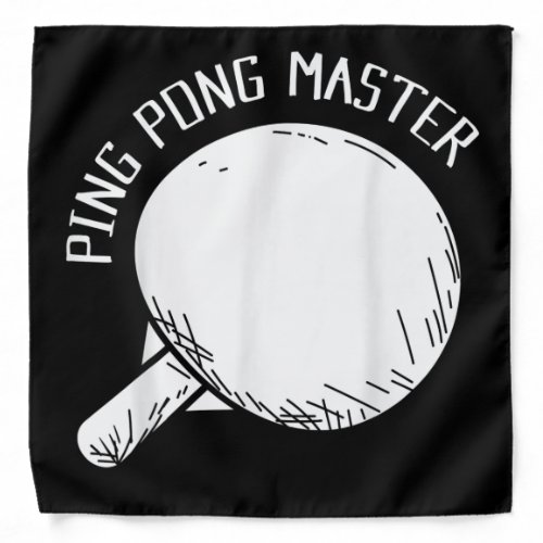 Ping Pong Master Funny Saying Table Tennis Bandana