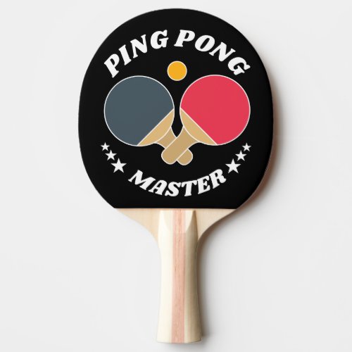 Ping Pong Master _ Table Tennis Lovers Custom Ping Pong Paddle