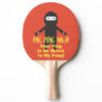Ping Pong Ninja Funny Ping Pong Paddle