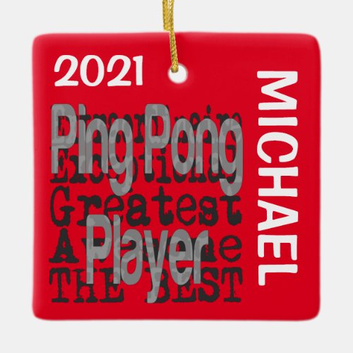 Ping Pong Player Extraordinaire CUSTOM Ceramic Ornament