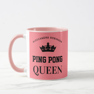 Ping Pong Queen Name personalized Mug