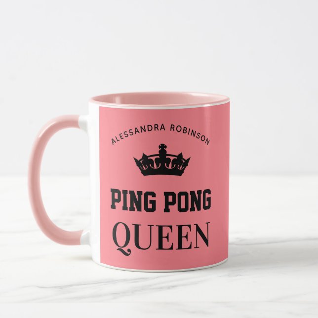 Ping Pong Queen Name personalized  Mug (Left)