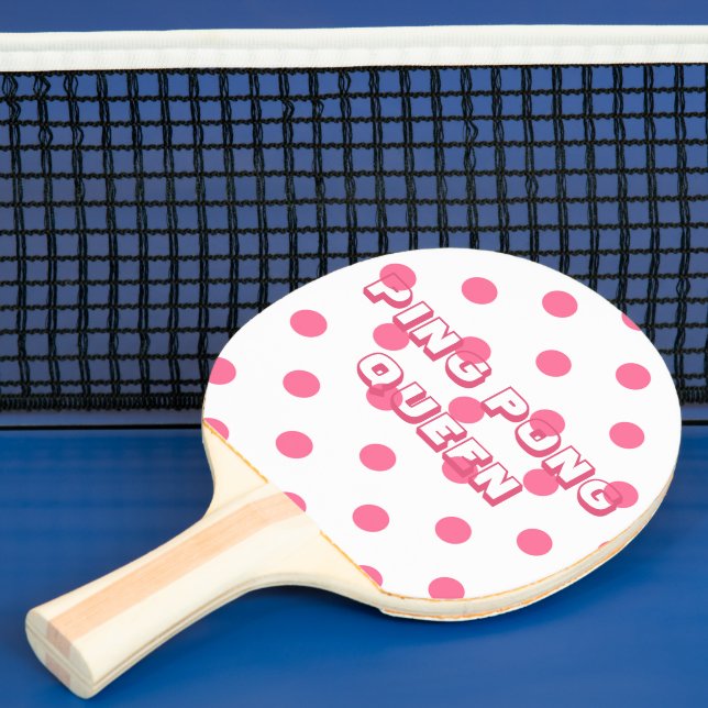 Ping Pong Queen - Whimsical Hot Pink Polkadots  Ping-Pong Paddle (Insitu)