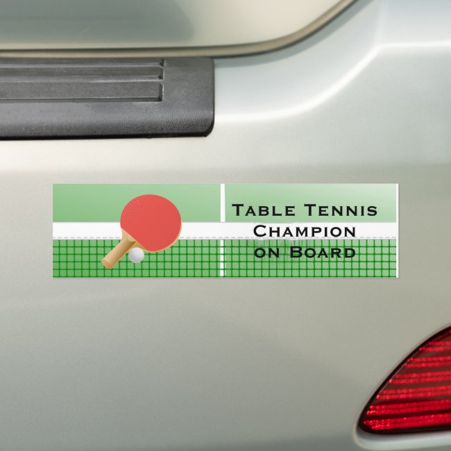 Ping Pong Table Tennis Design Bumper Sticker