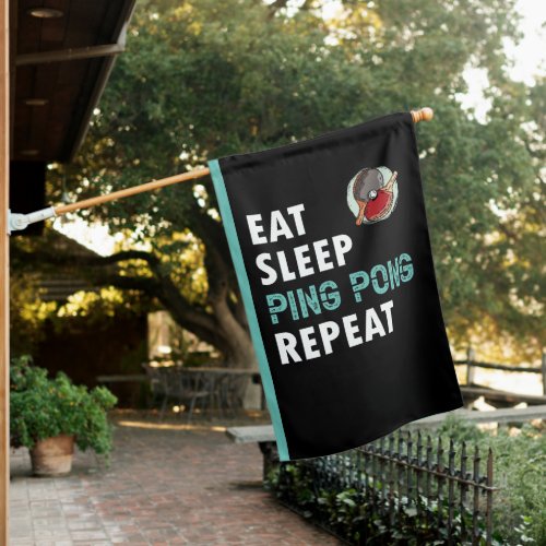  Ping pong Table Tennis Eat Sleep Repeat black    House Flag