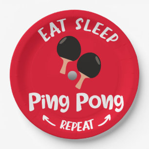 Ping Pong Table Tennis eat sleep repeat Paper Plates