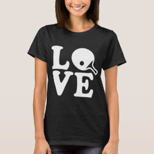 Ping pong table tennis love T-Shirt
