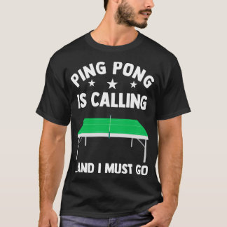 Pingpong Table Tennis 3 T-Shirt