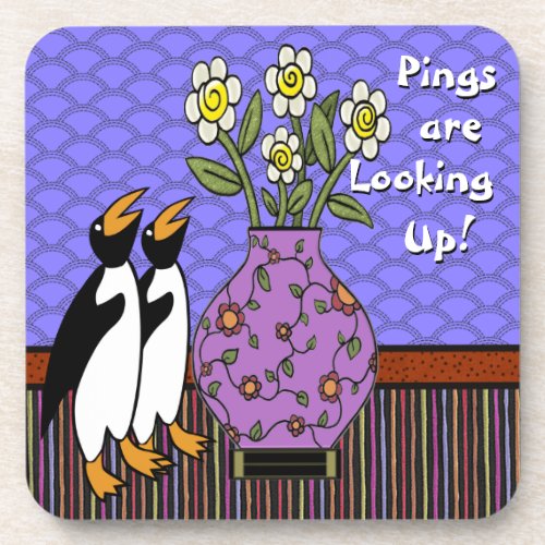 Pings Are Looking Up _ 6CC Beverage Coaster