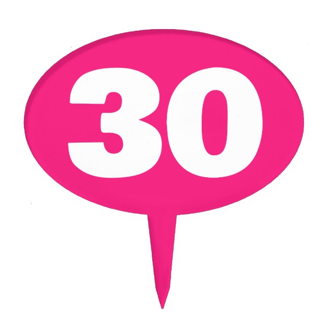 Pink 30th Birthday party cake topper picks (Front)