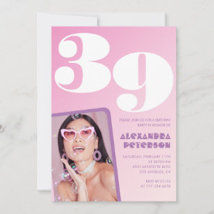 Pink 39th birthday invitations Retro Photo