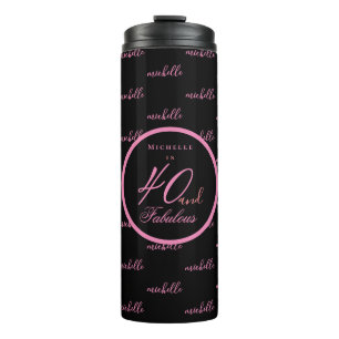 Pink 40 and fabulous birthday thermal tumbler