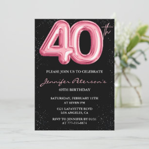 Pink 40th birthday invitations Balloon Glam Black