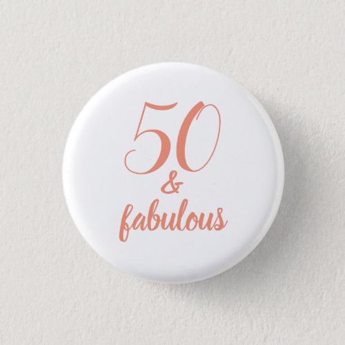 Pink 50 and Fabulous Birthday Party Button