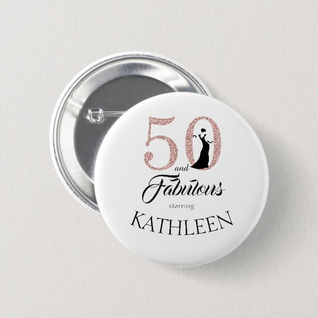 Pink 50 and Fabulous Birthday Party Custom Name Pinback Button (Front & Back)