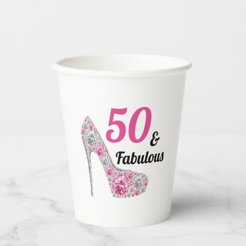 Pink 50 and Fabulous Birthday Party Paper Paper Cups