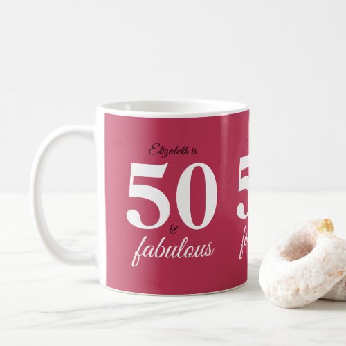 Pink 50 And Fabulous Coffee Mug