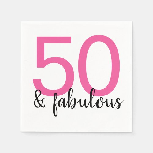 Pink 50 and Fabulous Womans 50th Birthday Party Napkins
