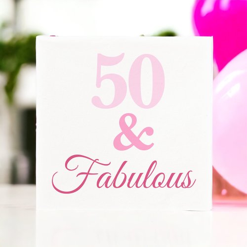 Pink 50  Fabulous Birthday Paper Napkin