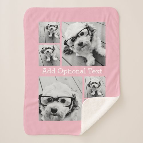 Pink 6 Photo Collage Optional Text CAN Edit Color Sherpa Blanket