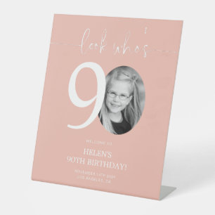Pink 90th Birthday Welcome Sign Look Who's 90
