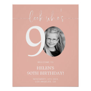 Pink 90th Birthday Welcome Sign   Look Who's 90