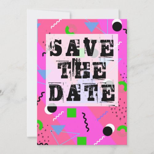 Pink Abstract 80s Memphis Style Save the Date Invitation