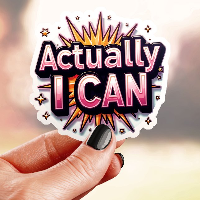 Pink Actually I Can Sticker (Creator Uploaded)