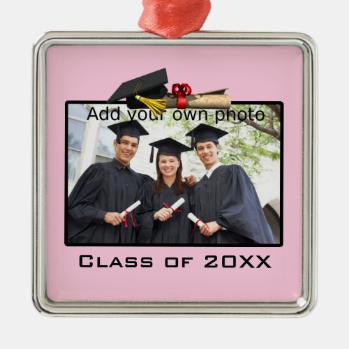 Pink Add your Photo  Year Graduation Metal Ornament