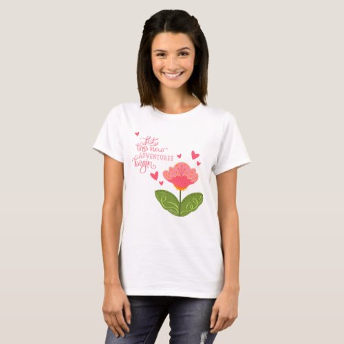 Pink Adventures Cute Floral Inspirivity T_Shirt