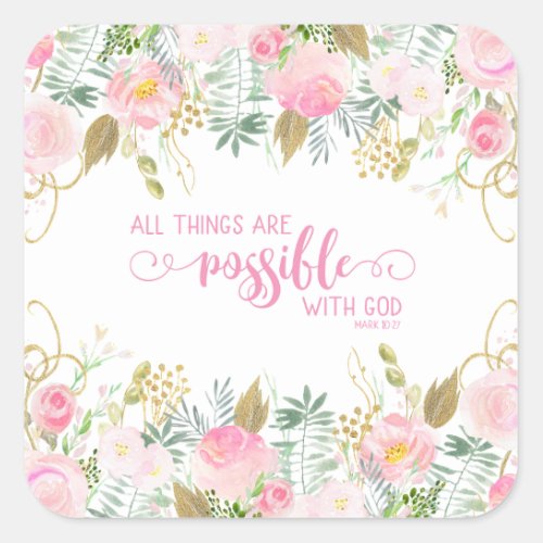 Pink All Things Are Possible Bible Verse Scripture Square Sticker