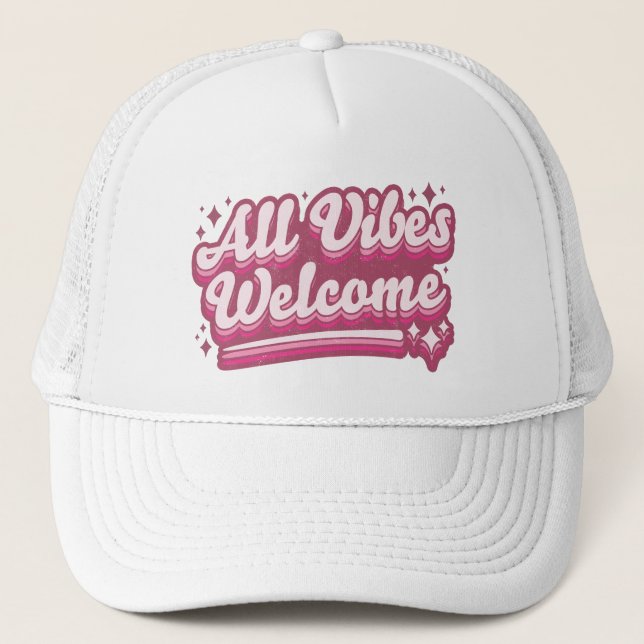 Pink All Vibes Welcome Typography Trucker Hat (Front)