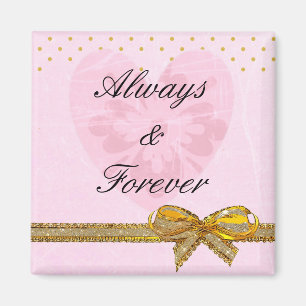 Pink "Always & Forever" Button Magnet