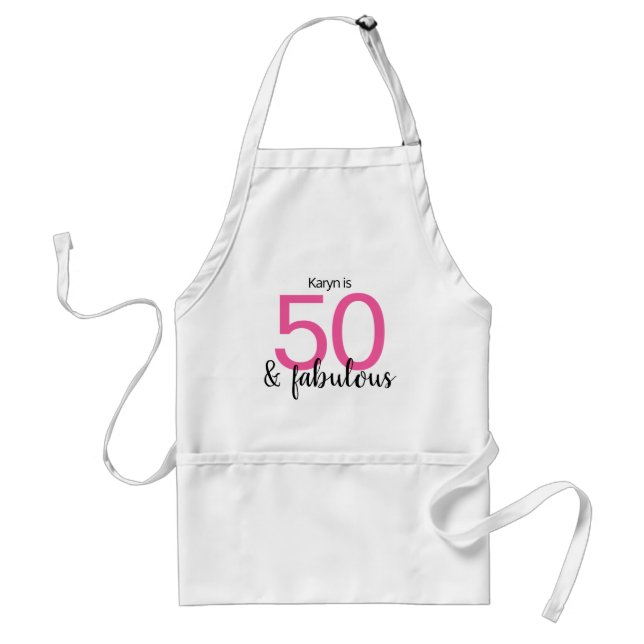 Pink and Black 50 and Fabulous 50th Birthday Adult Apron (Front)
