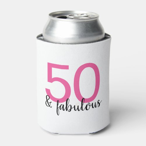 Pink and Black 50 and Fabulous Birthday Can Cooler
