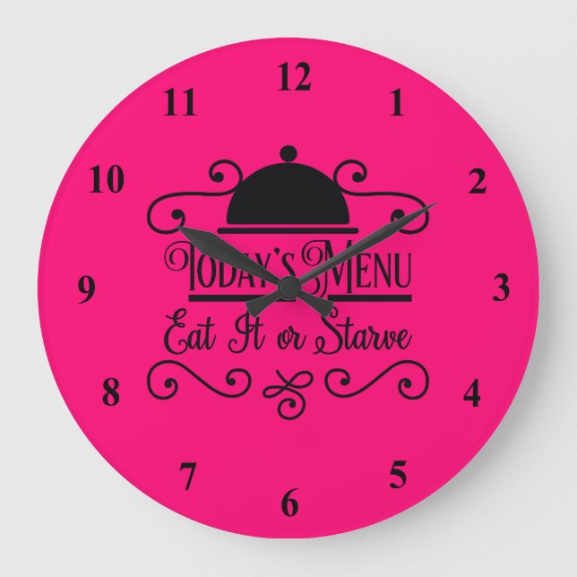 Pink and Black Eat it or Starve Large Clock (Front)
