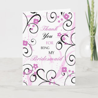 Pink and Black Flower Thank You Bridesmaid Card