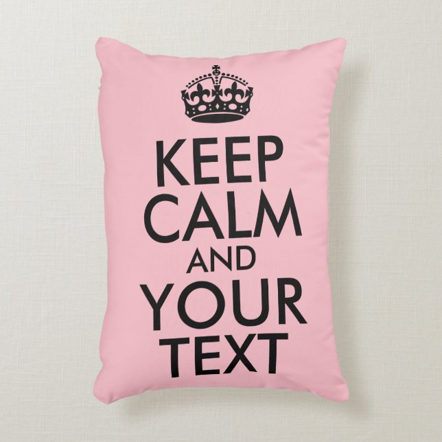 Pink and Black Keep Calm and Your Text Accent Pillow (Front(Vertical))