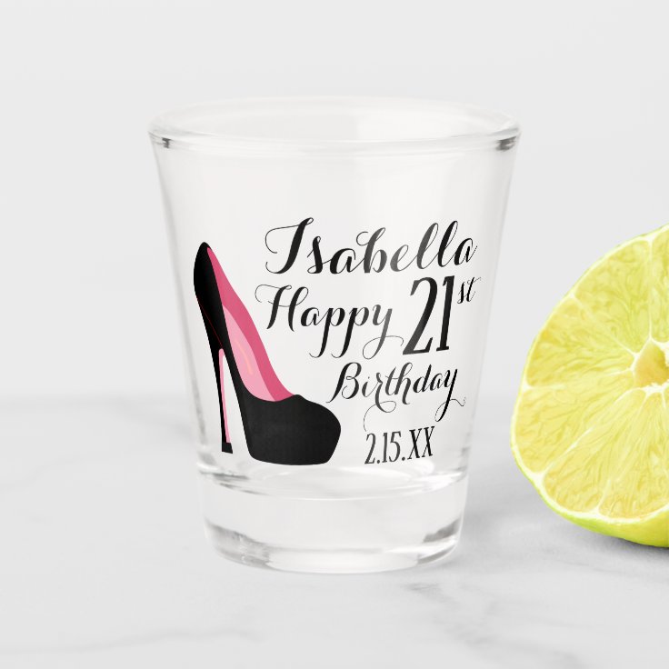 Pink and Black Stiletto Happy Birthday Shot Glass Zazzle