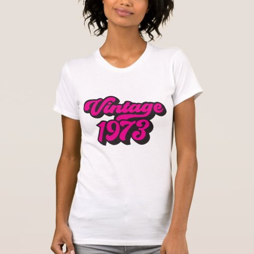 Pink and Black Vintage 1973 Womens T_shirt