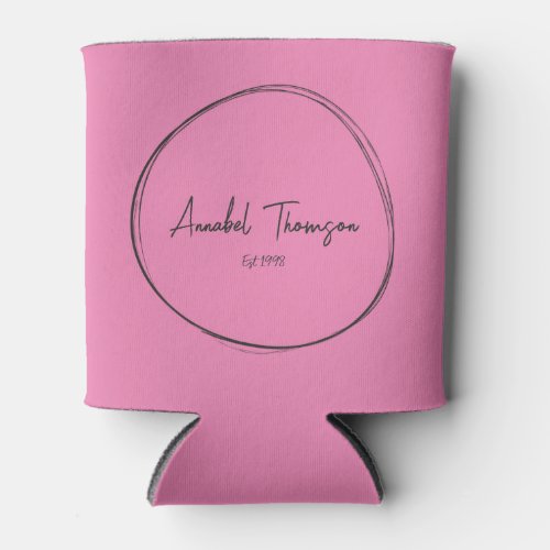 Pink and Black with Name in Drawn Circle Can Cooler