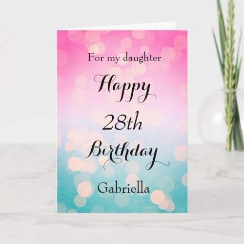 Pink and Blue Bokeh 28th Birthday Card