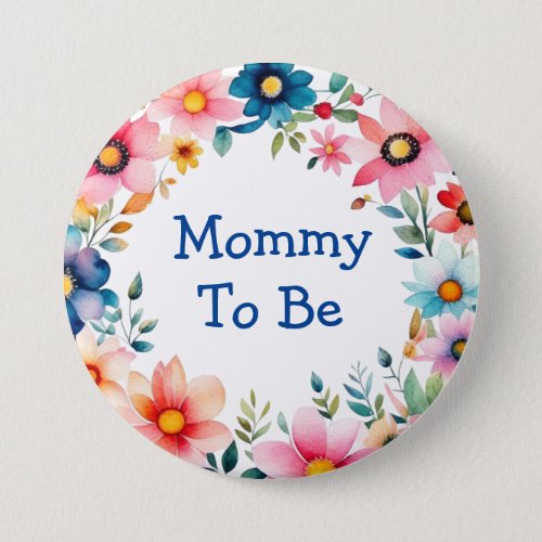 Pink and Blue Floral Mom to be Baby Shower Button